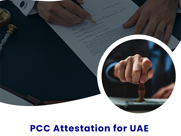 PCC attestation for UAE