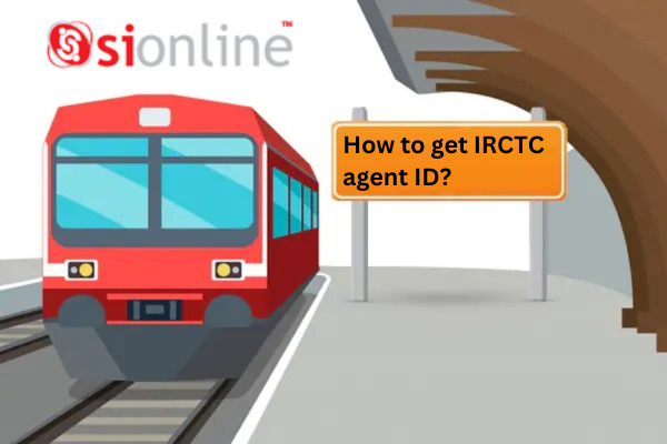 How to get IRCTC agent ID?